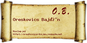 Oreskovics Baján névjegykártya